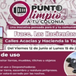 Instala Limpia contenedores en cuatro colonias para retiro gratuito de tiliches