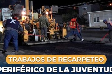 Anuncian cierres nocturnos en el Periférico de la Juventud por trabajos de recarpeteo