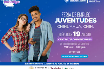 Anuncian Feria de Empleo de las Juventudes con más de 3 mil 800 vacantes en Chihuahua